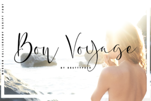 Bon Voyage: A Handmade Calligraphy Font for Every Occasion
