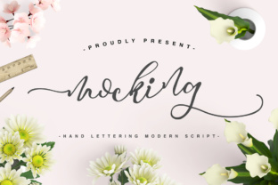 Mocking: A Flirty, Elegant Calligraphy Script for Every Design Need